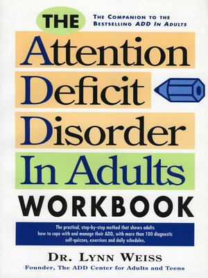 cover image of The Attention Deficit Disorder in Adults Workbook